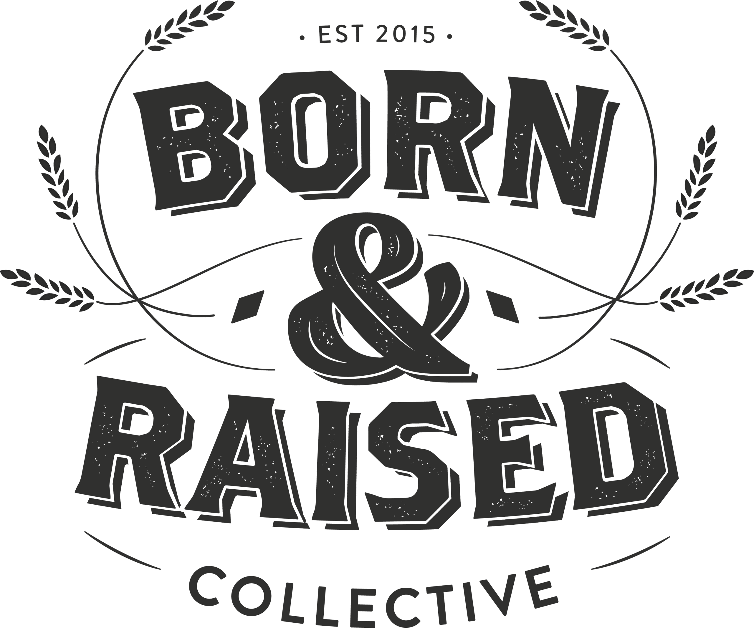 Born & Raised Colective